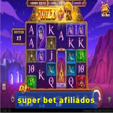 super bet afiliados